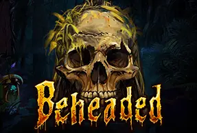 Beheaded